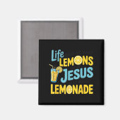 Life Gave Me Some Lemon But My Jesus He Be Makin' Magnet (Vorderseite/Rückseite)