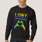 Life Gets Better Together Pride Gay Sweatshirt (Vorderseite)