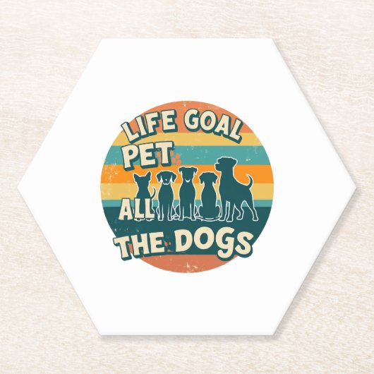 Life Goal Pet All The Dogs Copy Untersetzer (Vorderseite)