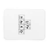 LiFe HAcKEr Chemische Elemente Regelmäßiges Tabell Magnet (Horizontal)