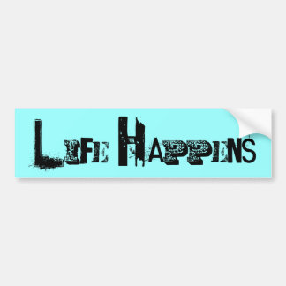 Life Happens Autoaufkleber