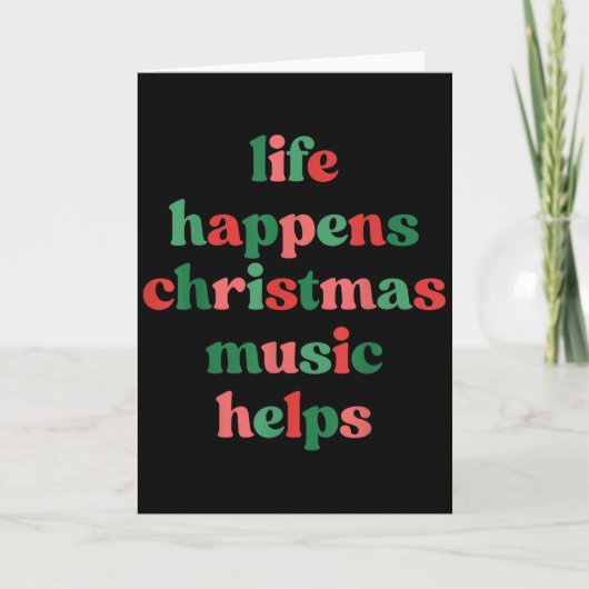 Life Happens Christmas Music Helps Retro Groovy Sa Karte (Vorderseite)