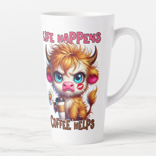 Life Happens Coffee Helps Milchtasse (Rechts)