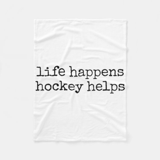 Life Happens Hockey Helps _2 Fleecedecke (Vorderseite)
