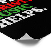 Life Happens Music Helps Funny Christmas Funny Men Poster (Ecke)