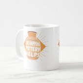 Life Happens Pottery Helps Hobby Pottery Pro Wheel Kaffeetasse (Vorderseite Links)