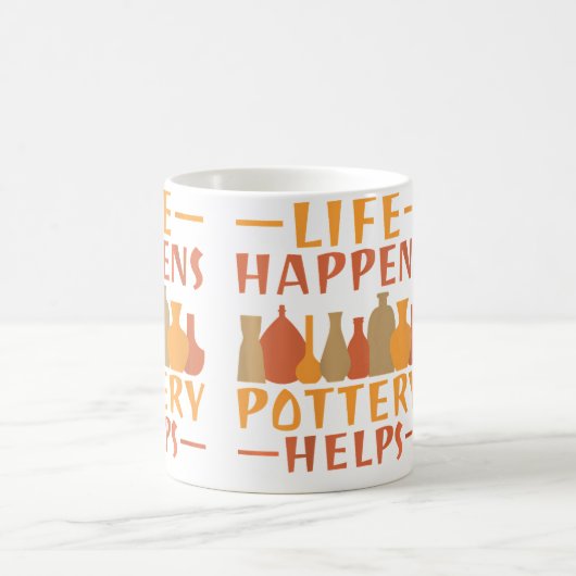 Life Happens Pottery Helps Pottery Kaffeetasse (Mittel)