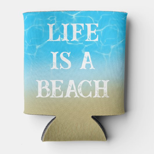 Life is a beach funny tote bag summer gift sand dosenkühler (Vorderseite)