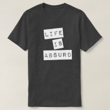 Life is Absurd (White Tape)