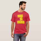Life is Absurd (Yellow Tape) T-Shirt (Vorne ganz)
