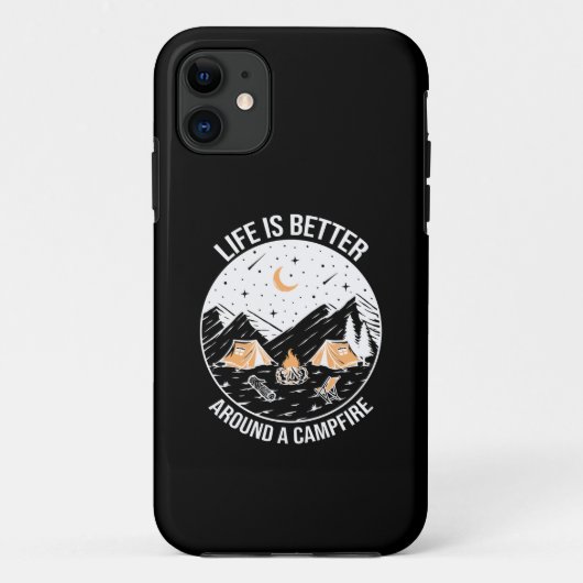 Life Is Better Around A Campfire Case-Mate iPhone Hülle (Rückseite)