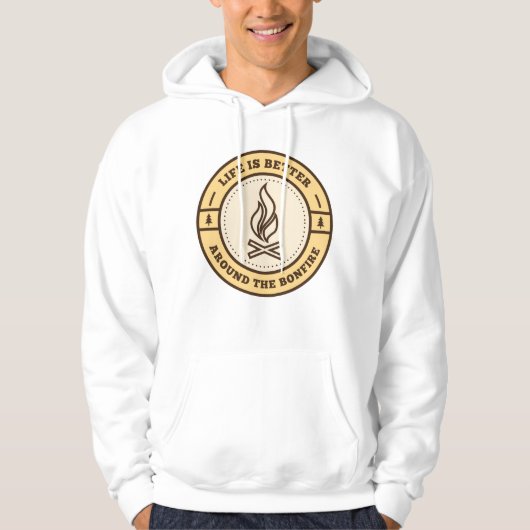 Life Is Better Around The Bonfire Hoodie (Vorderseite)