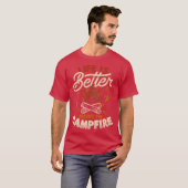 Life Is Better Around The Campfire by Tobe Fonseca T-Shirt (Vorne ganz)