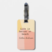 Life is better at beach yellow orange boho rustic  gepäckanhänger (Rückseite vertikal)