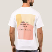 Life is better at beach yellow orange boho rustic T-Shirt (Rückseite)