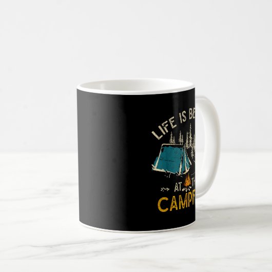 Life Is Better At The Campfire Funny Camper Camp C Kaffeetasse (VorderseiteRechts)