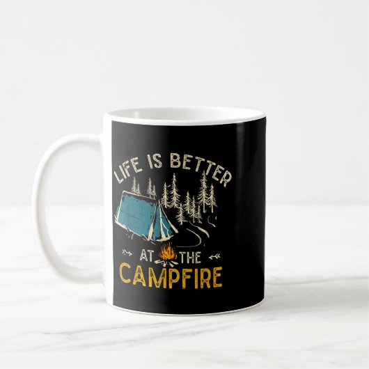 Life Is Better At The Campfire Funny Camper Camp C Kaffeetasse (Links)