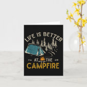 Life Is Better At The Campfire Funny Camper Camp C Karte (Gelbe Blume)