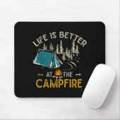 Life Is Better At The Campfire Funny Camper Camp C Mousepad (Mit Mouse)