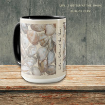 Life Is Better at the Shore Clams Coastal Mug