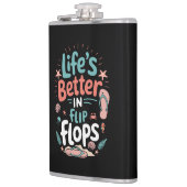 Life is Better in Flip-Flops – Fun Tropical Beach Flachmann (Links)