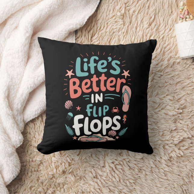 Life is Better in Flip-Flops – Fun Tropical Beach Kissen (Decke)