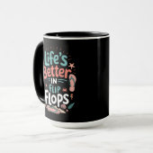 Life is Better in Flip-Flops – Fun Tropical Beach Tasse (Vorderseite Links)