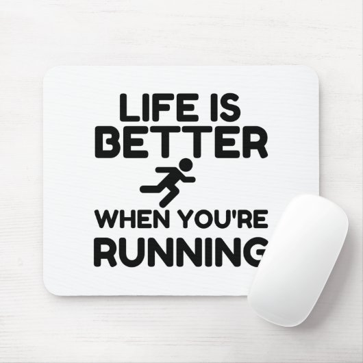 Life Is Better Running Mousepad (Mit Mouse)