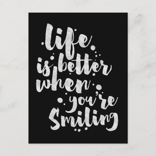 Life Is Better When Smiling - Inspirational Card Postkarte (Vorderseite)