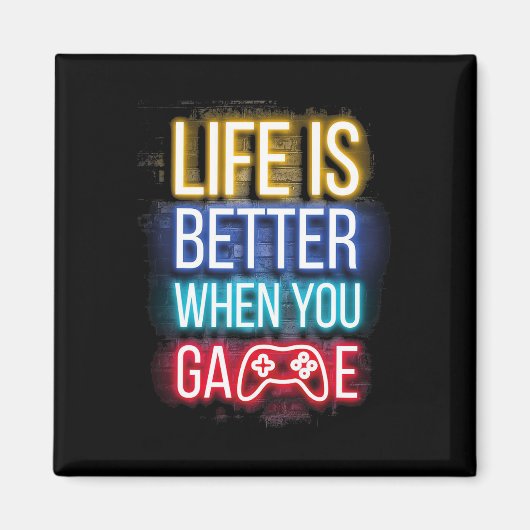 Life Is Better When U Game Controller Video Games Magnet (Vorne)