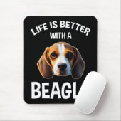 Life Is Better With A Beagle Mousepad (Mit Mouse)
