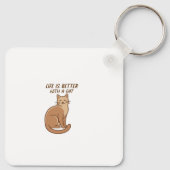 Life Is Better With a Cat – Cute Cat Lover Design Schlüsselanhänger (Rückseite)