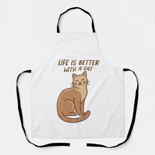 Life Is Better With a Cat – Cute Cat Lover Design Schürze (Vorderseite)