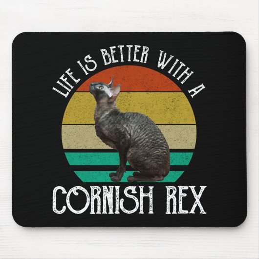 Life Is Better With A Cornish Rex Mousepad (Vorne)