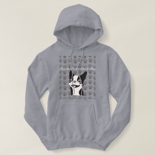 Life is Better with a Dog Hoodie (Design vorne)