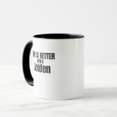 Life Is Better With a Golden Coffee Mug Tasse (Vorderseite Links)