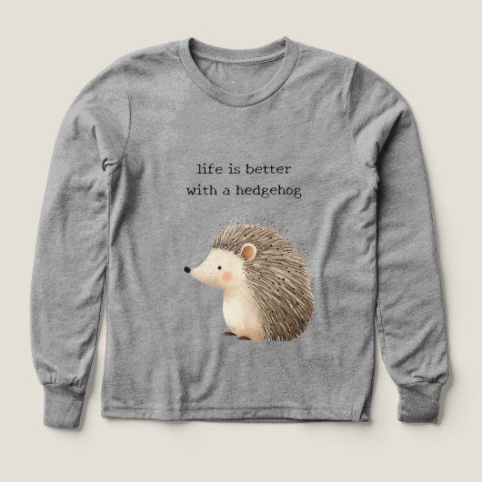 Life is better with a hedgehog (Design Vorderseite)