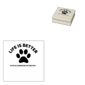 LIFE IS BETTER WITH A LABRADOR RETRIEVER GUMMISTEMPEL (Stempel)