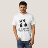 Life Is Better With A Panda Animal Bear T-Shirt (Vorne ganz)