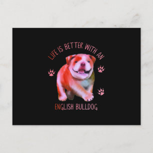 Life Is Better With An English Bulldog Funny Puppy Feiertagspostkarte