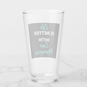 Life Is Better With Case Managers Glas (Rückseite)