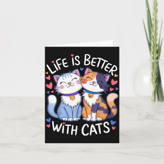 Life Is Better With Cats Cute Cat Lover Valentine' Karte (Vorderseite)