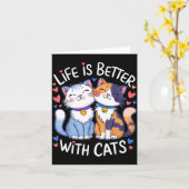 Life Is Better With Cats Cute Cat Lover Valentine' Karte (Gelbe Blume)