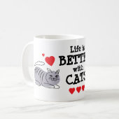 Life is Better with Cats Mug | We Are All Mugs Kaffeetasse (Vorderseite Links)