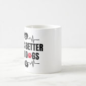 Life is better with dogs kaffeetasse (Mittel)