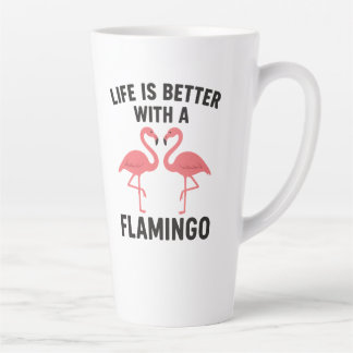 life is better with flamingo milchtasse