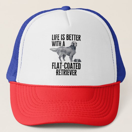 Life Is Better With My Flat-Coated Retriever Dog  Truckerkappe (Vorderseite)