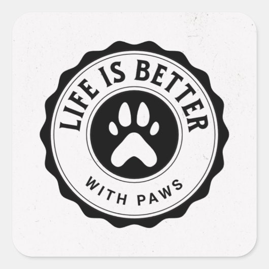 Life Is Better With Paws Sticker (Vorderseite)