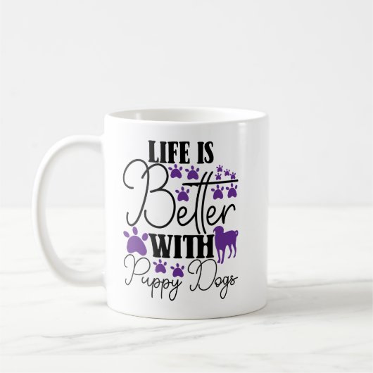 Life Is Better With Puppy Dogs Cute Dog Lover Kaffeetasse (Links)