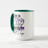 Life Is Better With Puppy Dogs Cute Dog Lover Tasse (Vorderseite Links)